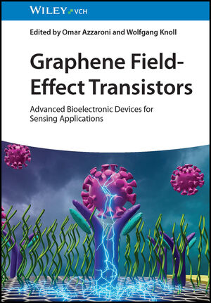 Graphene Field-Effect Transistors: Advanced Bioelectronic Devices for Sensing Applications