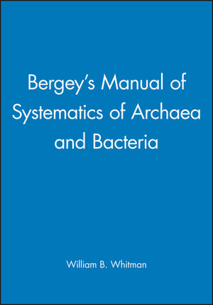 Bergey's Manual of Systematics of Archaea and Bacteria | Wiley