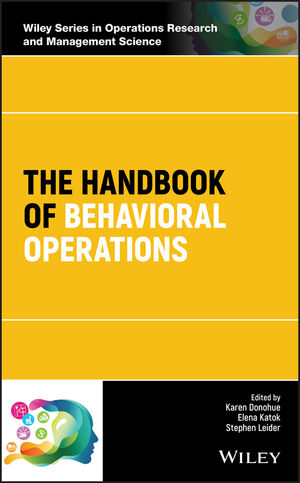 The Handbook Of Behavioral Operations - 