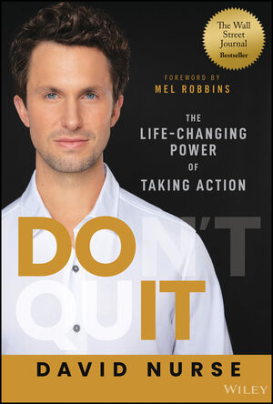 Do It: The Life-Changing Power of Taking Action