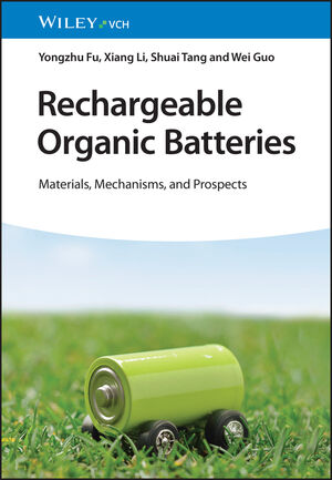 Rechargeable Organic Batteries: Materials, Mechanisms, and Prospects