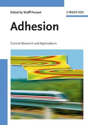 Adhesion: Current Research and Applications