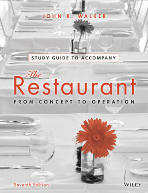 Study Guide to accompany The Restaurant: From Concept to Operation, 7th Edition