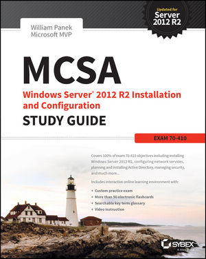 MCSA Windows Server 2012 R2 Installation and Configuration Study Guide: Exam 70-410 cover image