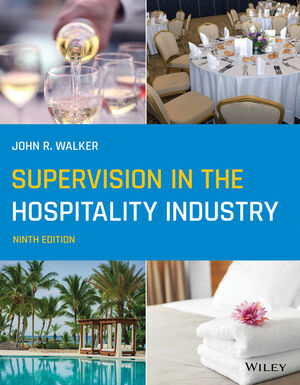 Supervision in the Hospitality Industry, 9th Edition