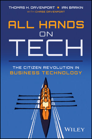 All Hands on Tech: The Citizen Revolution in Business Technology