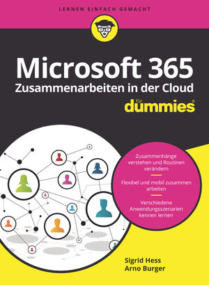 Microsoft 365 Zusammenarbeiten in der Cloud f&uuml;r Dummies