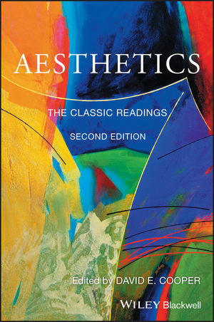 Aesthetics: The Classic Readings, 2nd Edition