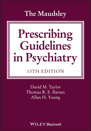 The Maudsley Prescribing Guidelines In Psychiatry 13th Edition