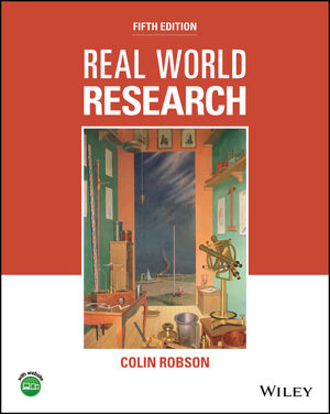 Real World Research, 5th Edition | Wiley