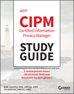 IAPP CIPM Certified Information Privacy Manager Study Guide cover image
