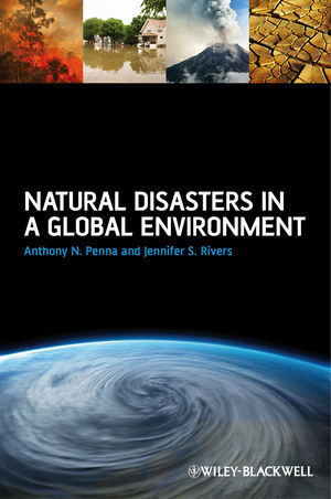 Wiley: Natural Disasters in a Global Environment - Anthony N. Penna ...