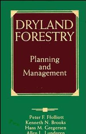 Dryland Forestry: Planning and Management