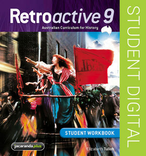 Retroactive 9 Australian Curriculum for History Student eWorkbook (Online Purchase)