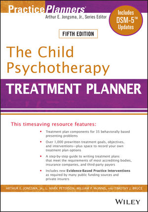 The Child Psychotherapy Treatment Planner: Includes DSM-5 Updates, 5th  Edition