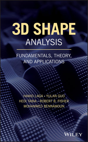 3D Shape Analysis: Fundamentals, Theory, and Applications