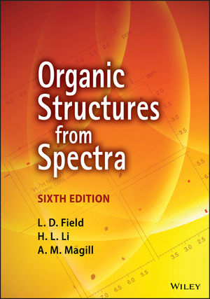 Organic Structures from Spectra, 6th Edition