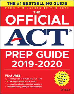 The Official ACT Prep Guide 2019-2020, (Book + 5 Practice Tests + Bonus Online Content) cover image