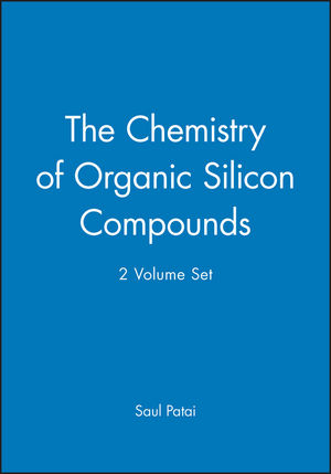 The Chemistry of Organic Silicon Compounds