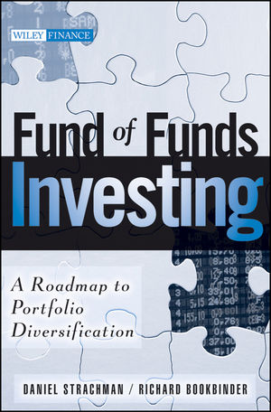 Fund of Funds Investing: A Roadmap to Portfolio Diversification