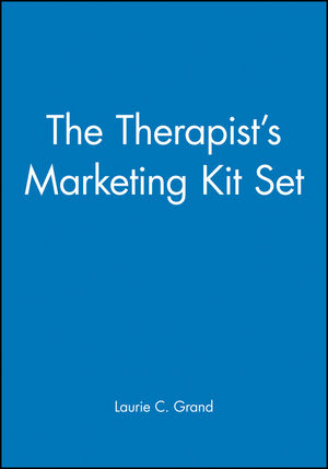 The Therapist's Marketing Kit Set, The Therapist's Newsletter Kit + The Therapist's Advertising and Marketing Kit