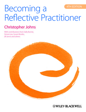 Becoming A Reflective Practitioner 4th Edition Wiley