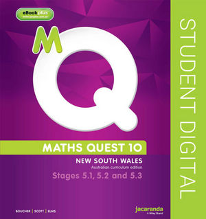 Maths Quest 10 For Nsw 5.1/5.2/5.3 Pathway Australian Curriculum Edition eBookPLUS (Online Purchase)