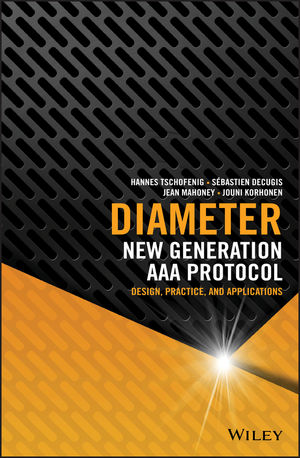 Diameter: New Generation AAA Protocol - Design, Practice, and Applications