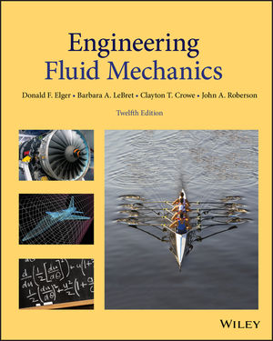 Engineering Fluid Mechanics, 12th Edition