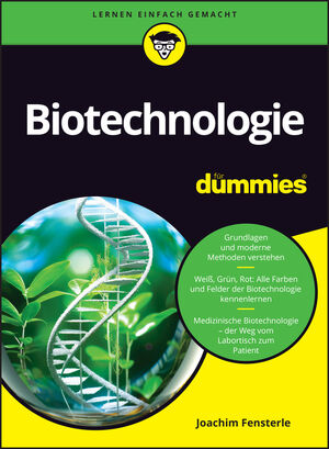 Biotechnologie f&uuml;r Dummies