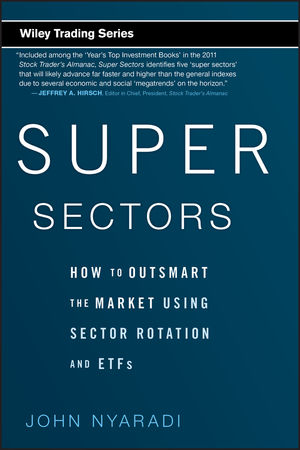 Super Sectors: How to Outsmart the Market Using Sector Rotation and ETFs cover image