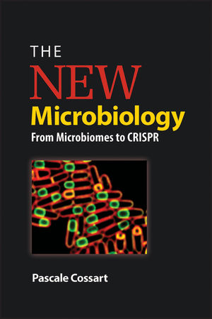 The New Microbiology: From Microbiomes to CRISPR