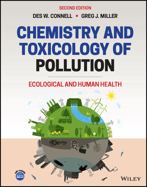 Chemistry and Toxicology of Pollution: Ecological and Human Health, 2nd Edition cover image