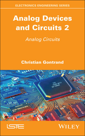 Analog Devices and Circuits 2: Analog Circuits | Wiley