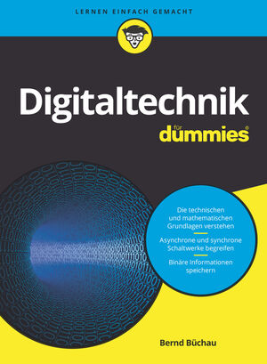 Digitaltechnik f&uuml;r Dummies