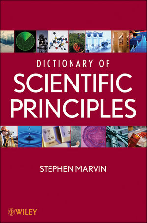 Dictionary of Scientific Principles 