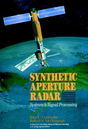 Synthetic Aperture Radar Systems And Signal Processing Wiley