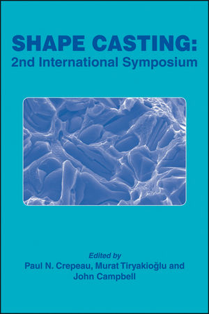 Shape Casting: 2nd International Symposium