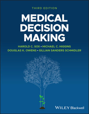 Medical Decision Making, 3rd Edition