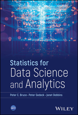 Statistics for Data Science and Analytics | Wiley Statistics for Data Science and Analytics | Wiley