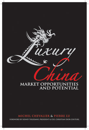Luxury China: Market Opportunities and Potential