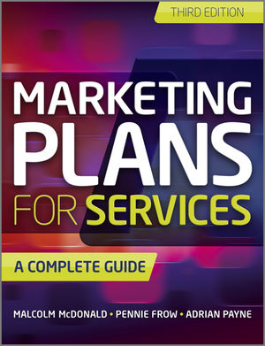 Marketing Plans for Services: A Complete Guide, 3rd Edition