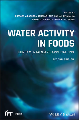 Water Activity In Foods Fundamentals And Applications 2nd Edition Wiley