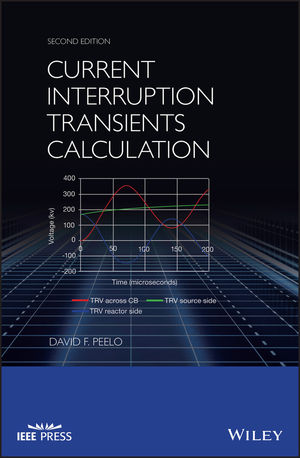 Current Interruption Transients Calculation, 2nd Edition