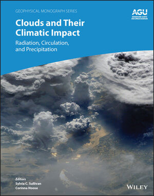 Clouds and Their Climatic Impact: Radiation, Circulation, and Precipitation