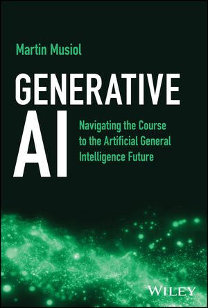 Generative AI: Navigating the Course to the Artificial General ...