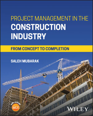 Project Management in the Construction Industry: From Concept to Completion