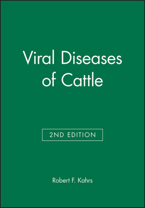 Viral Diseases of Cattle, 2nd Edition | Wiley