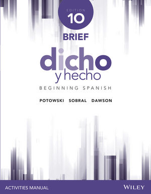 Dicho y hecho, Edition 10 Brief Activities Manual