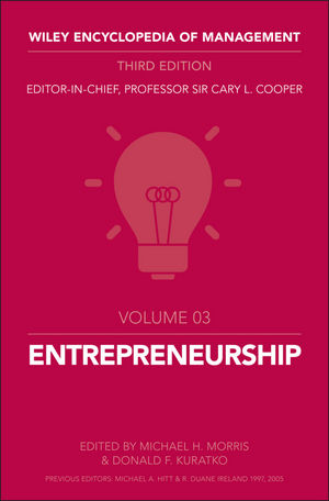 Wiley Encyclopedia of Management, Volume 3, Entreprenuership, 3rd Edition